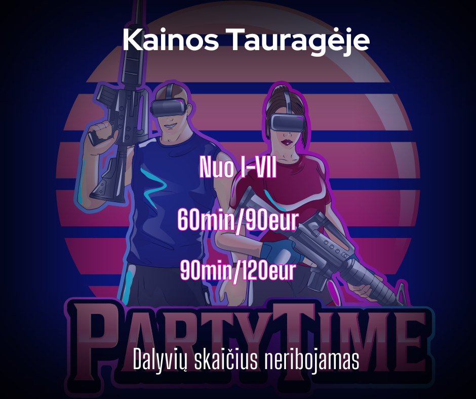 Partytime kainos Tauragėje