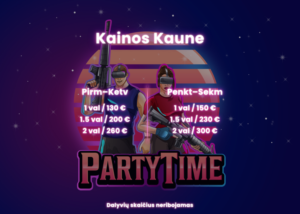 Partytime kainos Kaune